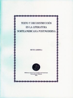 cover image of Texto y deconstrucción en la literatura norteamericana postmoderna